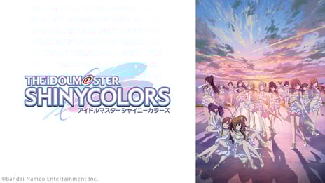 アニメ『アイドルマスター シャイニーカラーズ』
第12話放送直前企画！
6/15、ニコ生で1～11話の振り返り上映会が決定